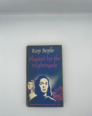 Plagued by the Nightingale by Kay Boyle