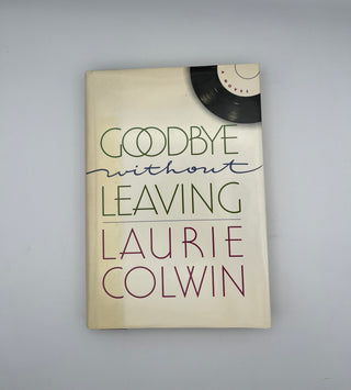 Goodbye Without Leaving by Laurie Colwin