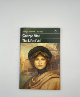 Lifted Veil by George Eliot