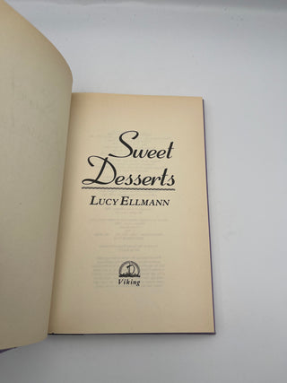 Sweet Desserts by Lucy Ellmann