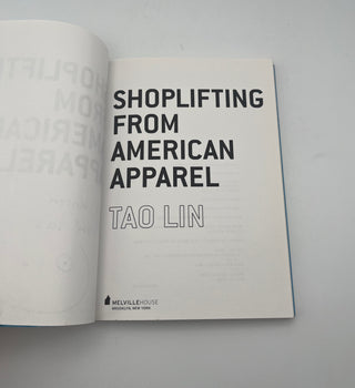 Shoplifting from American Apparel by Tao Lin