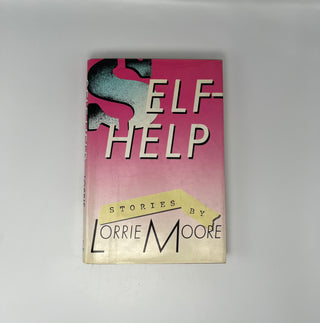 Self-Help by Lorrie Moore