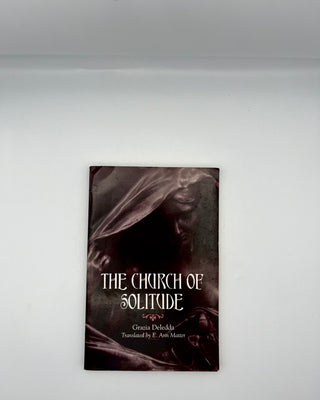 Church of Solitude by Grazia Deledda