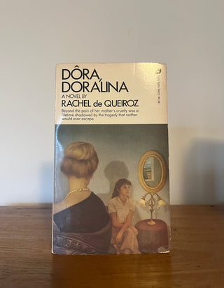 Dora, Doralina by Rachel de Queiroz