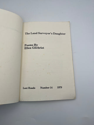 Land Surveyor's Daughter by Ellen Gilchrist