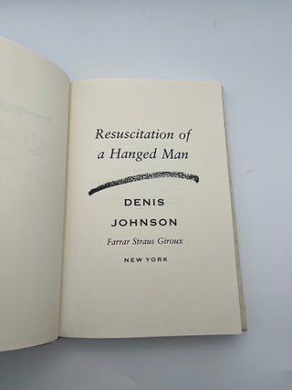 Resuscitation of a Hanged Man by Denis Johnson