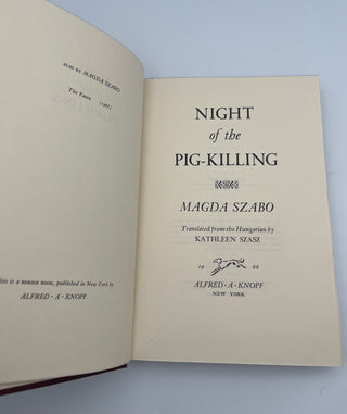 Night of the Pig-Killing by Magda Szabo