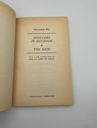 Seducers in Ecuador & The Heir by Vita Sackville-West