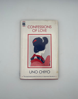 Confessions of Love by Uno Chiyo