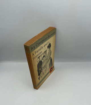 Family and a Fortune by Ivy Compton-Burnett