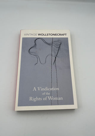 Vindication of the Rights of Woman by Mary Wollstonecraft