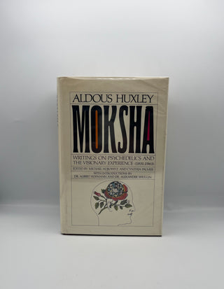 Moksha by Aldous Huxley