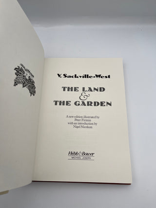 The Land & the Garden by V. Sackville West