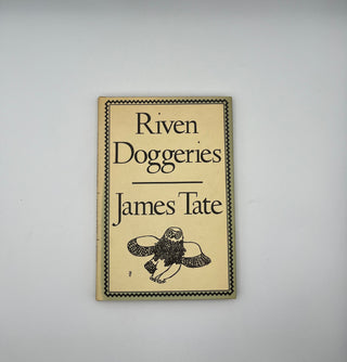 Riven Doggeries by James Tate