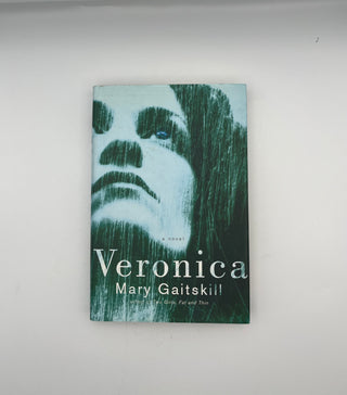 Veronica by Mary Gaitskill