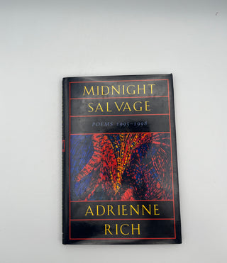 Midnight Salvage by Adrienne Rich