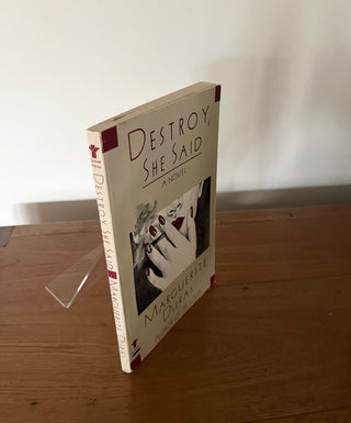 Destroy, She Said by Marguerite Duras