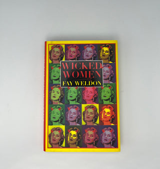 Wicked Women by Fay Weldon