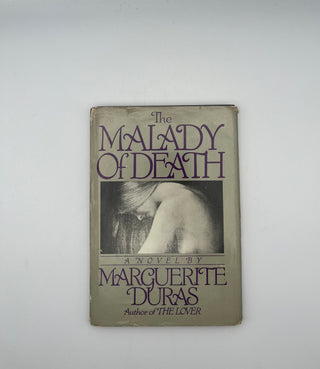 Malady of Death by Marguerite Duras