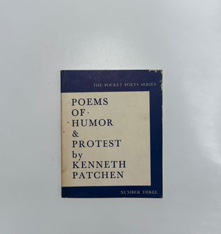 Poems of Humor & Protest by Kenneth Patchen