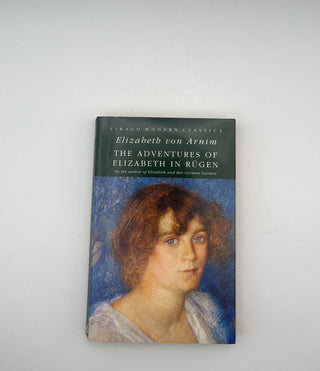 Adventures of Elizabeth in Rugen by Elizabeth von Arnim