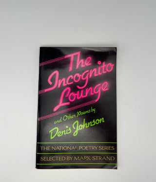 Incognito Lounge by Denis Johnson