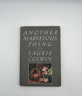 Another Marvelous Thing by Laurie Colwin