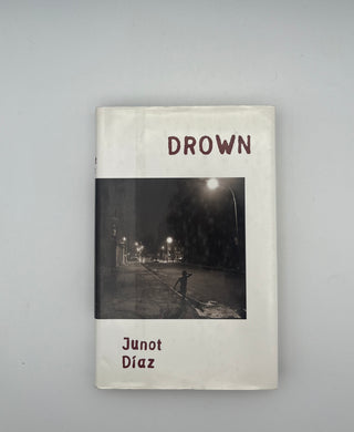 Drown by Junot Diaz