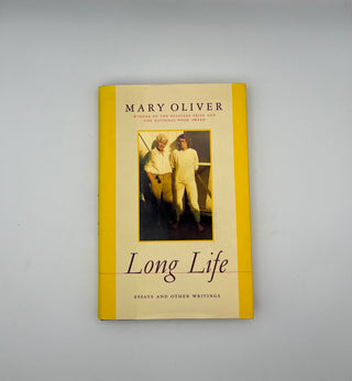 Long Life by Mary Oliver