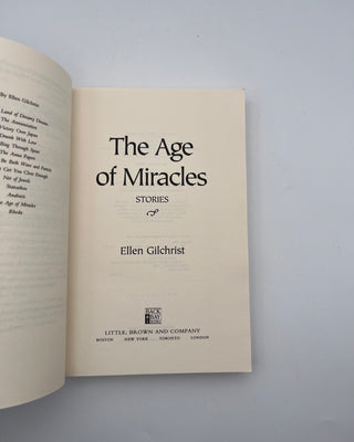 Age of Miracles by Ellen Gilchrist