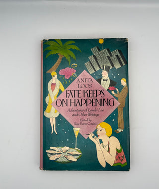 Fate Keeps on Happening by Anita Loos