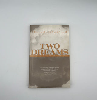 Two Dreams by Shirley Geok-Lin Lim