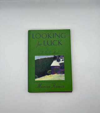 Looking for Luck by Maxine Kumin