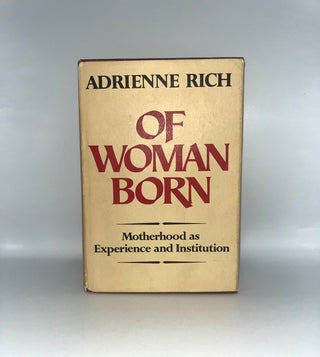 Of Woman Born by Adrienne Rich