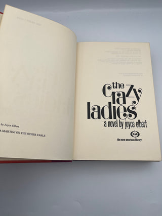 Crazy Ladies by Joyce Elbert