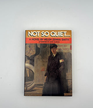 Not So Quiet by Helen Zenna Smith