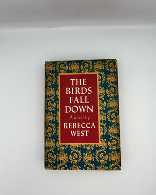 Birds Fall Down by Rebecca West