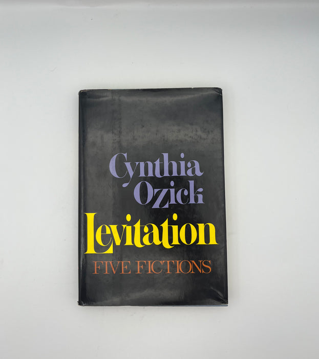 Levitation: Five Fictions by Cynthia Ozick