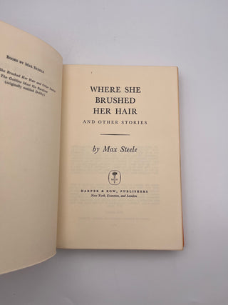 Where She Brushed Her Hair by Max Steele