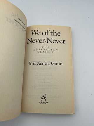 We of the Never-Never by Mrs Aeneas Gunn