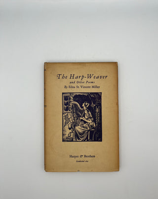 Harp-Weaver and Other Poems by Edna St. Vincent Millay