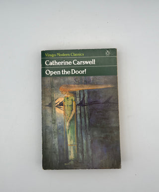 Open the Door! by Catherine Carswell