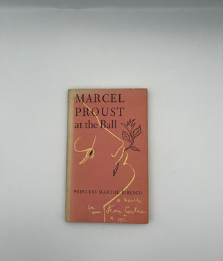 Marcel Proust at the Ball by Princess Marthe Bibesco