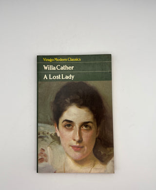 Lost Lady by Willa Cather