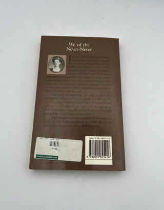 We of the Never-Never by Mrs Aeneas Gunn