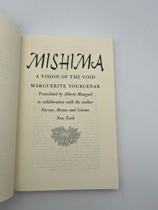 Mishima: A Vision of the Void by Marguerite Yourcenar