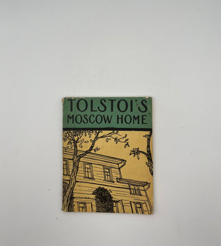 Tolstoi’s Moscow Home