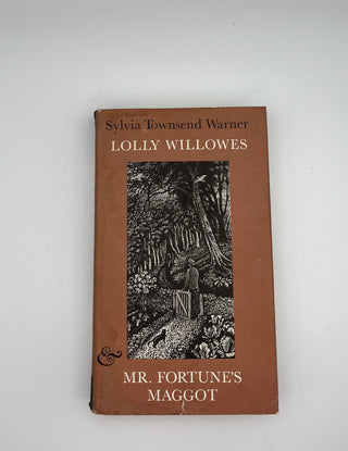 Lolly Willowes / Mr. Fortune's Maggot by Sylvia Townsend Warner