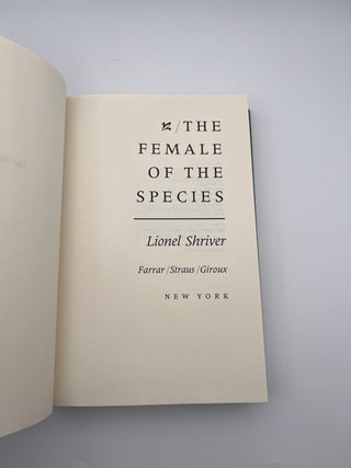 Female of the Species by Lionel Shriver