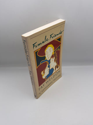 Female Friends by Fay Weldon